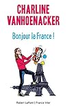 Bonjour la France !