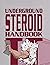 Underground Steroid Handboo...