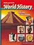 World History: Ancient Civilizations/Medieval and Early Modern Times