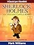 Sherlock Holmes by Mark  Williams