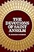 The Devotions of Saint Anselm