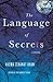 The Language of Secrets (Rachel Getty & Esa Khattak, #2)