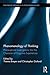 Phenomenology of Thinking: Philosophical Investigations into the Character of Cognitive Experiences (Routledge Research in Phenomenology Book 4)