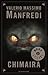 Chimaira by Valerio Massimo Manfredi Chimaira by Valerio Massimo Manfredi