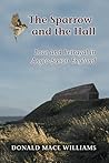 The Sparrow and the Hall by Donald Mace Williams