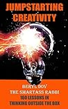 Jumpstarting Creativity: 160 Lessons in Thinking Outside the Box