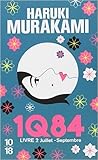 1Q84 - Livre 2 : ...