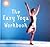 The Easy Yoga Workbook