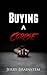 Buying A Corpse