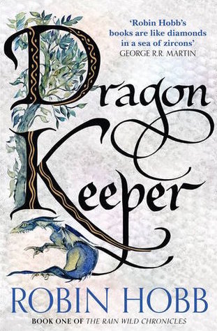 Portada de Dragon Keeper, de Robin Hobb
