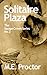 Solitaire Plaza (The Savage Crown Book 2)