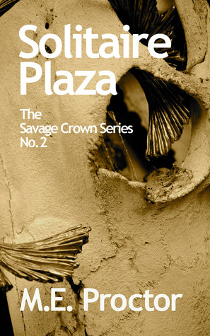 Solitaire Plaza (The Savage Crown Book 2)
