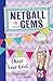 Netball Gems 2: Chase Your ...