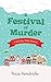 A Festival of Murder: A Nicholas Trilby Mystery
