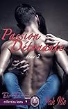 Passion détonante by Fah Nie