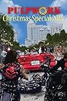 The PulpWork Christmas Special 2015 (Pulpwork Special Book 5)