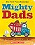 Mighty Dads by Joan Holub