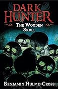 The Wooden Skull (Dark Hunter 12)