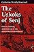 The Uskoks of Senj by Wendy Bracewell