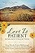 Love Is Patient Romance Col...