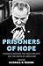 Prisoners of Hope: Lyndon B...