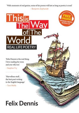 This Is The Way of The World: Real Life Poetry (Hardcover)