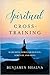 Spiritual Cross-Training: Searching Through Silence, Stretch, and Song
