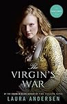 The Virgin's War by Laura Andersen
