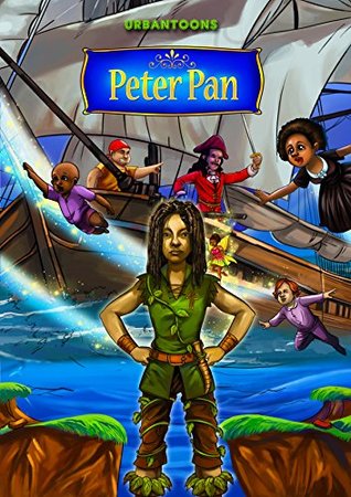 Urbantoons Peter Pan : African American FairyTale (Black Superhero Book 1)