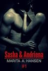 Sasha & Andriena #1 by Marita A. Hansen