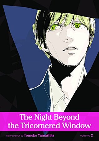The Night Beyond the Tricornered Window, Vol. 2 (Kindle Edition)