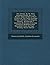 Pax Animae, by St. Peter Alcantara [Really by J. de Bonilla. Followed By] a Short Treatise of the Three Principal Virtues and Vows of Religious Person