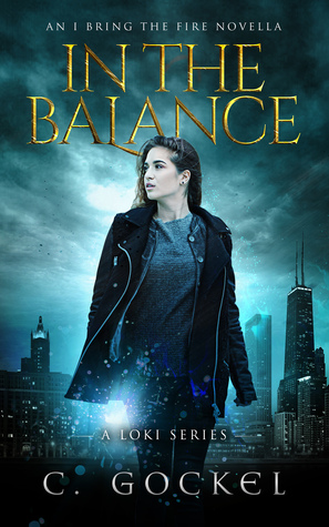 In the Balance (I Bring the Fire, #3.5)