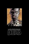 The Walking Dead Omnibus, Volume 6