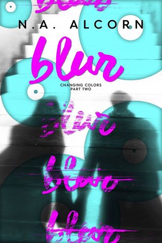 Blur (Changing Colors, #2)