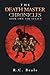 THE DEATH MASTER CHRONICLES by R.C. Beale