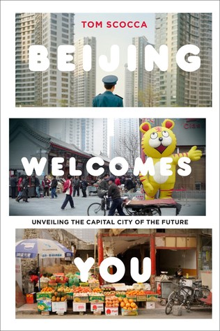 Beijing Welcomes You: Unveiling the Capital City of the Future - FIRST CHAPTER SAMPLER