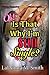 Oh! Is That Why I'm Still Single? by LaDonna M. Smith