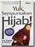 Yuk, Sempurnakan Hijab!