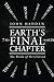 Earth's Final Chapter: The ...