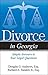 Divorce in Georgia: The Legal Process, Your Rights, and What to Expect
