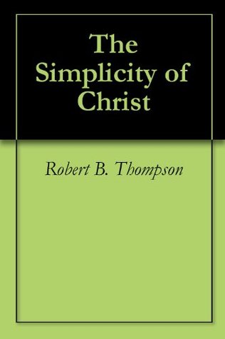 The Simplicity of Christ
