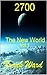 2700 The New World Vol 1.: ...