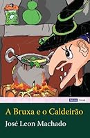 A Bruxa e o Caldeirão