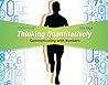 Thinking Quantitatively: Communicating with Numbers MyLab Math Access Card with Guided Worksheets -- Access Card Package