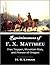 Reminiscences of F. X. Matthieu: Free Trapper, Mountain Man, and Pioneer of Oregon