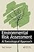 Environmental Risk Assessment: A Toxicological Approach