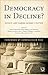 Democracy in Decline? (A Journal of Democracy Book)