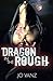 Dragon in the Rough (Elders Enterprises Book 1)