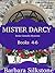 Mister Darcy Series Comedic Mysteries ~ Books 4-6